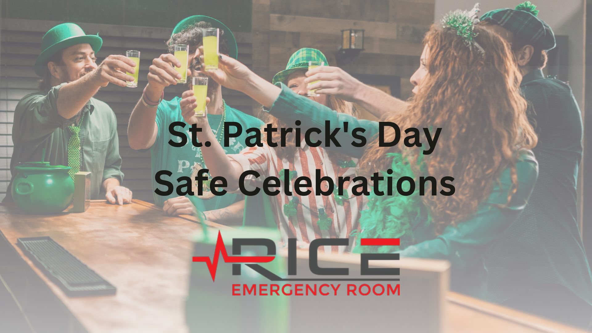 St. Patrick's Day Safe Celebrations